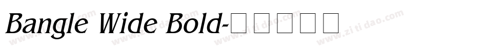 Bangle Wide Bold字体转换